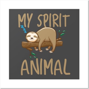 my spirit animal Posters and Art